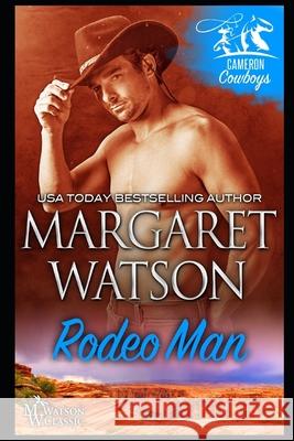 Rodeo Man Margaret Watson 9781944422646