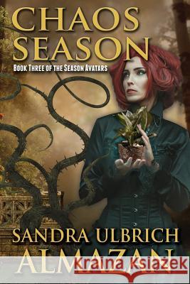 Chaos Season Sandra Ulbrich Almazan 9781944437008 Solar Unicorn Publishing