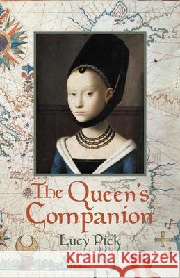 The Queen's Companion Lucy Pick 9781944453268