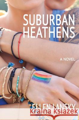 Suburban Heathens Ellen Lansky 9781944467159 Brighthorse Books