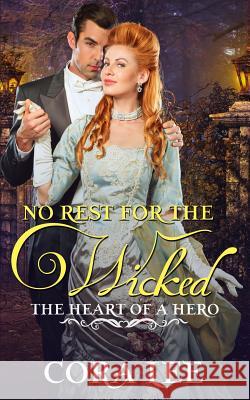 No Rest for the Wicked Cora Lee 9781944477035 More Than Words Press