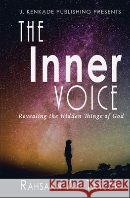 The Inner Voice Rahsaan Aki Taylor 9781944486617