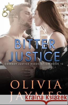 Bitter Justice Olivia Jaymes 9781944490584 Blonde Ambition Press