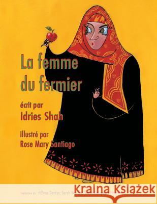 La Femme du fermier Shah, Idries 9781944493110 Hoopoe Books