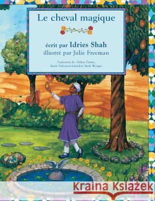 Le Cheval magique Shah, Idries 9781944493196 Hoopoe Books
