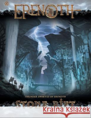 Stone Rift: Thunder Dwarves of Erenoth Matt Click 9781944517038