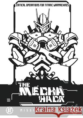 Mecha Hack Mission Manual: Mission Manual Click, Matt 9781944517205