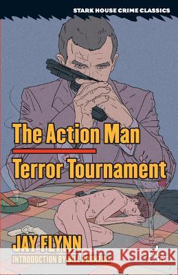 The Action Man / Terror Tournament Jay Flynn Bill Pronzini 9781944520564 Stark House Press