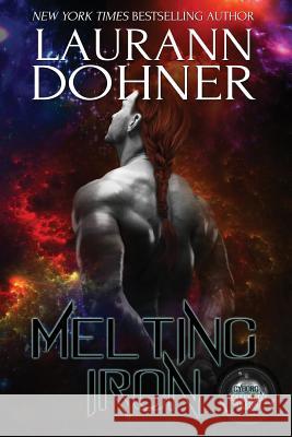 Melting Iron Laurann Dohner 9781944526702