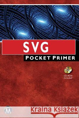SVG: Pocket Primer Oswald Campesato 9781944534592 Mercury Learning & Information