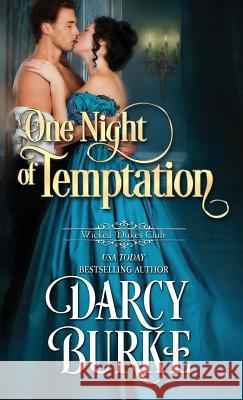 One Night of Temptation Darcy Burke   9781944576523 Darcy E. Burke Publishing