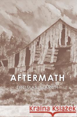 Aftermath Thomas March Nina Budabin-McQuown 9781944585204