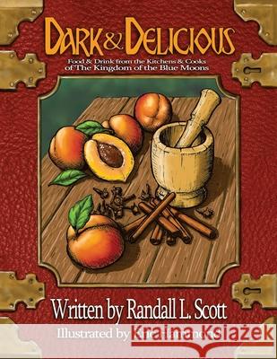 Dark & Delicious Eric Hammond Randall L. Scott 9781944592233 Dungeonmappers, LLC