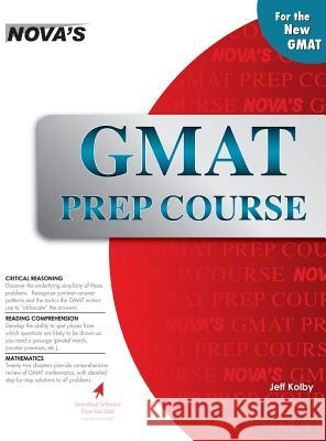 GMAT Prep Course Jeff Kolby 9781944595982 