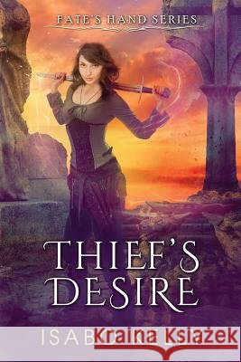 Thief's Desire Isabo Kelly 9781944600044