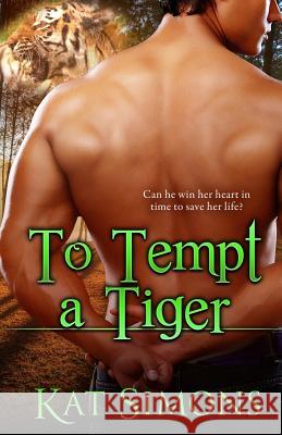 To Tempt A Tiger Simons, Kat 9781944600167 T&d Publishing