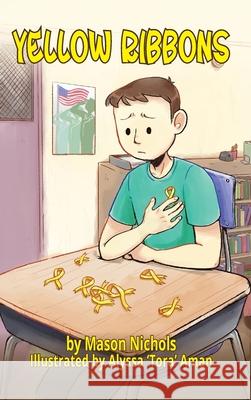 Yellow Ribbons Mason Nichols Alyssa Aman 9781944644666 Crimson Dragon Publishing