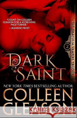 Dark Saint: The Vampire Dimitri Colleen Gleason 9781944665029 Avid Press, LLC