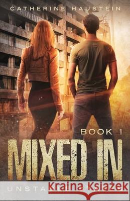Mixed In Haustein, Catherine 9781944728120 City Owl Press