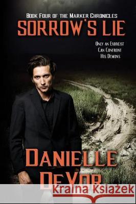 Sorrow's Lie Danielle Devor 9781944728410 City Owl Press