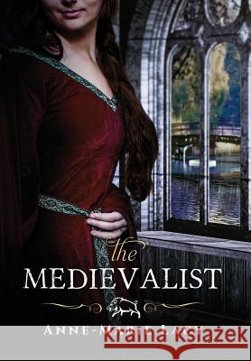 The Medievalist Anne-Marie Lacy 9781944728694 City Owl Press