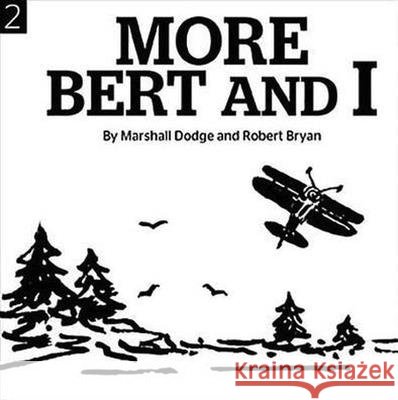 More Bert and I - audiobook Robert Bryan Marshall Dodge 9781944762285