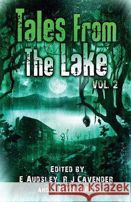 Tales from The Lake Vol.2 Ketchum, Jack 9781944783662 Crystal Lake Publishing