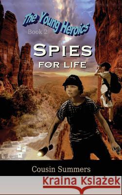 SPIES For Life Summers, Cousin 9781944798123 Summers Island Press