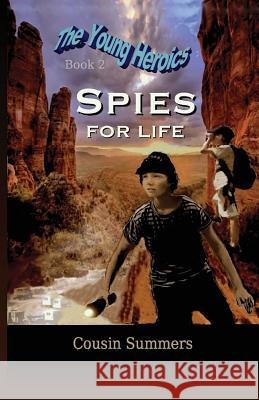 SPIES For Life Summers, Cousin 9781944798154 Summers Island Press