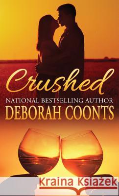 Crushed Deborah Coonts 9781944831998 Deborah Coonts