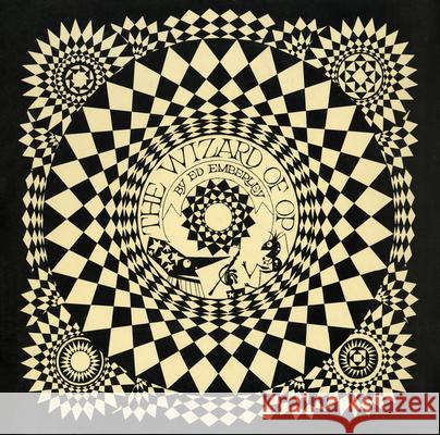 Wizard of Op Ed Emberley Ed Emberley 9781944860684 Anthology Editions