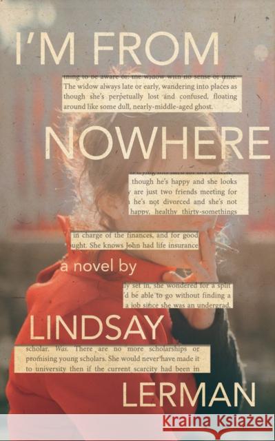 I'm from Nowhere Lindsay Lerman 9781944866464 Clash Books