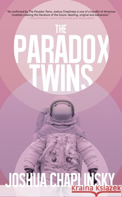 The Paradox Twins Joshua Chaplinsky 9781944866815 Clash Books