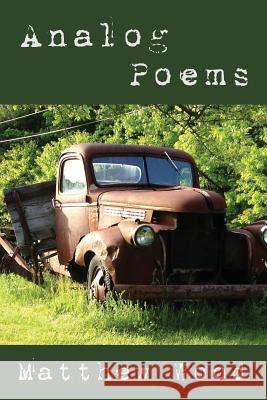 Analog Poems Matthew Wood 9781944878030