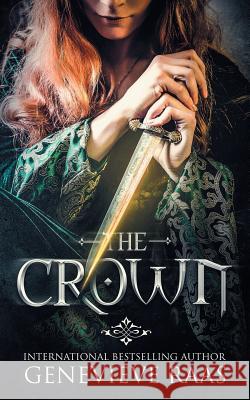 The Crown: A Dark Fairy Tale Retelling of the Twelve Dancing Princesses Genevieve Raas 9781944912185 Genevieve Stutz
