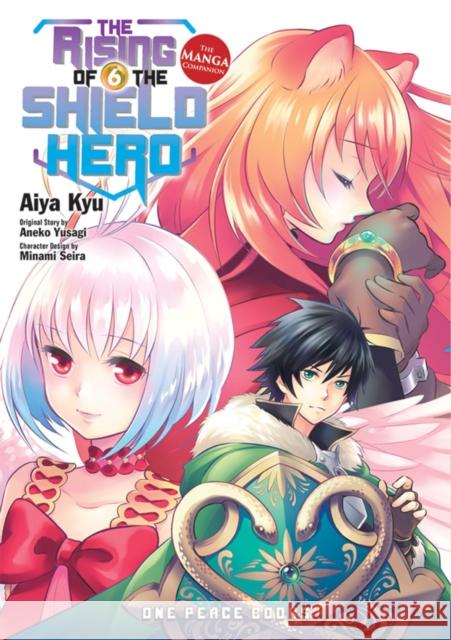 The Rising of the Shield Hero, Volume 6: The Manga Companion Aneko Yusagi 9781944937102 One Peace Books