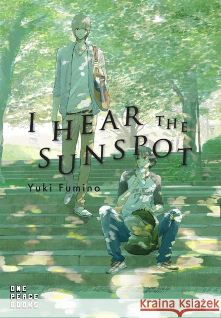 I Hear the Sunspot Yuki Fumino 9781944937300