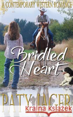 Bridled Heart Paty Jager 9781944973278 Windtree Press