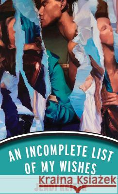 An Incomplete List of My Wishes Jendi Reiter Sunshot Press 9781944977085 Sunshot Press