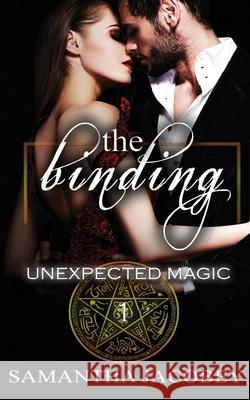 The Binding Samantha Jacobey 9781944985103 Lavish Publishing, LLC