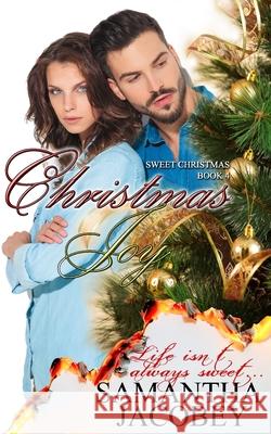 Christmas Joy Samantha Jacobey 9781944985677 Lavish Publishing, LLC