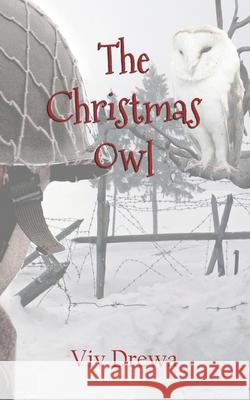 The Christmas Owl VIV Drewa 9781944985936