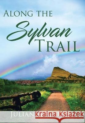 Along the Sylvan Trail Julianne Couch 9781944986421