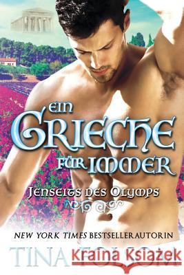 Ein Grieche für immer Folsom, Tina 9781944990671 Duboce Park Press