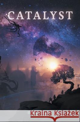 Catalyst Brandon Crilly 9781945009907