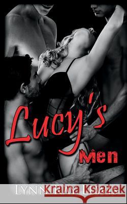 Lucy's Men Lynn Ray Lewis 9781945012716