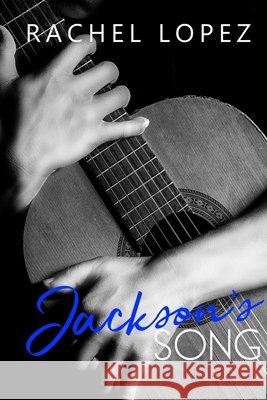 Jackson's Song Amanda Hovseth Emily Burkey Ka Designs 9781945018213