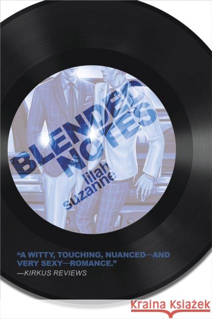 Blended Notes: Volume 3 Suzanne, Lilah 9781945053238 Interlude Press