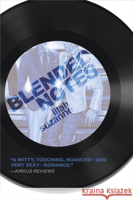 Blended Notes: Volume 3 Suzanne, Lilah 9781945053238