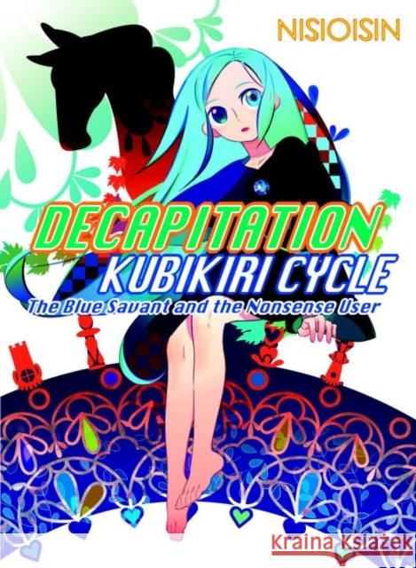 Decapitation: Kubikiri Cycle Nisioisin 9781945054211